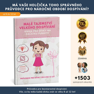 Nejprodávanější průvodce pro bezstarostné dospívání: Vše, co by měla znát dívka ve věku 8 až 12 let + BONUS
