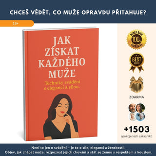 Revoluční techniky a tajemství svádění s elegancí – nauč se, jak okouzlit každého muže + 3x BONUS