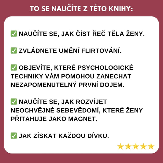 Nejprodávanější průvodce pro muže odhaluje REVOLUČNÍ techniky, které zaručují úspěch ve svádění každé ženy + BONUS